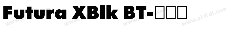 Futura XBlk BT字体转换 Futura XBlk BT字体转换